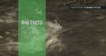 Rio Tinto: passado, presente e futuro