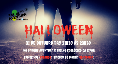 Ermesinde (Valongo) and Baguim do Monte (Gondomar) will host the spookiest night of the year